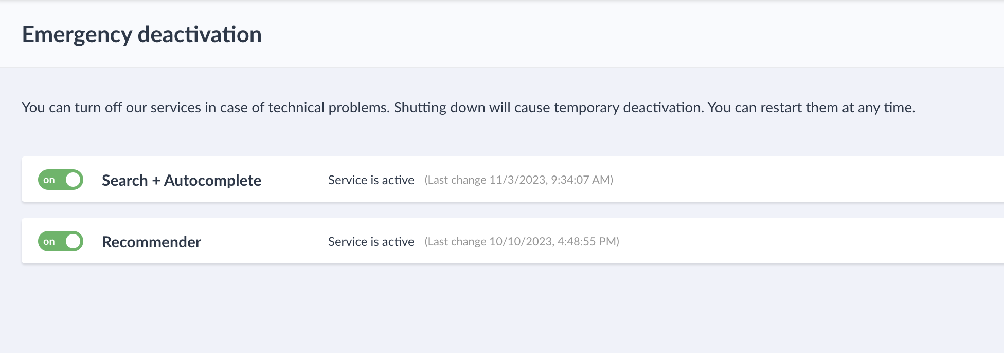Emergency deactivation